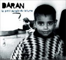 Daran - Le petit peuple du bitume